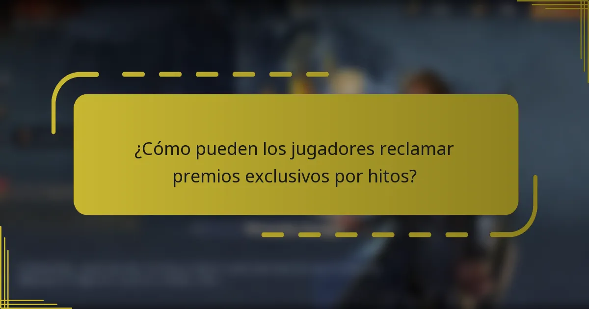 ¿Cómo pueden los jugadores reclamar premios exclusivos por hitos?