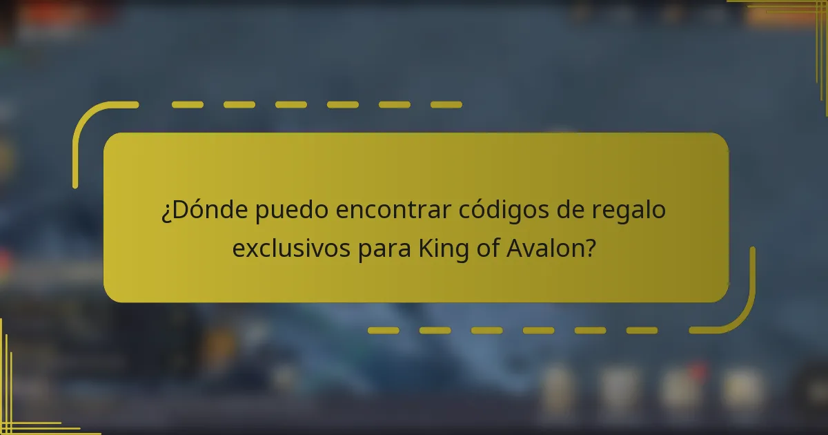 ¿Dónde puedo encontrar códigos de regalo exclusivos para King of Avalon?