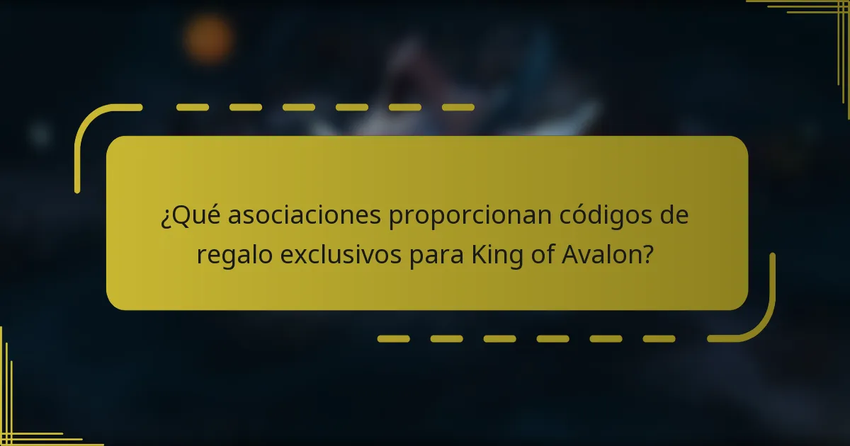 ¿Qué asociaciones proporcionan códigos de regalo exclusivos para King of Avalon?